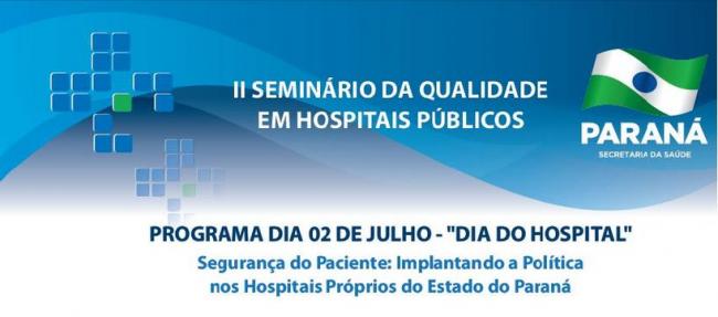 II Seminário da Qualidade em Hospitais Públicos