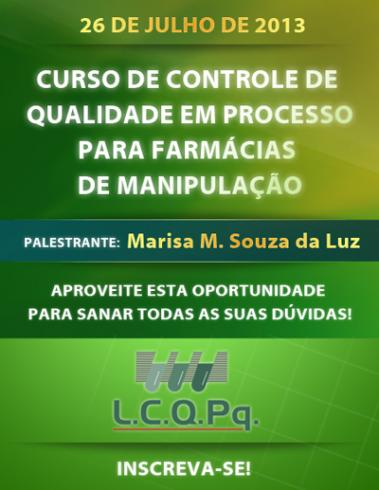 CURSO DE CONTROLE DE QUALIDADE EM PROCESSO PARA FARMÁCIAS DE MANIPULAÇÃO 