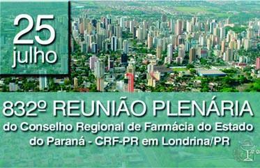 832ª Reunião Plenária do CRF-PR será em Londrina