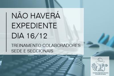 Atenção: não haverá expediente no dia 16/12/14