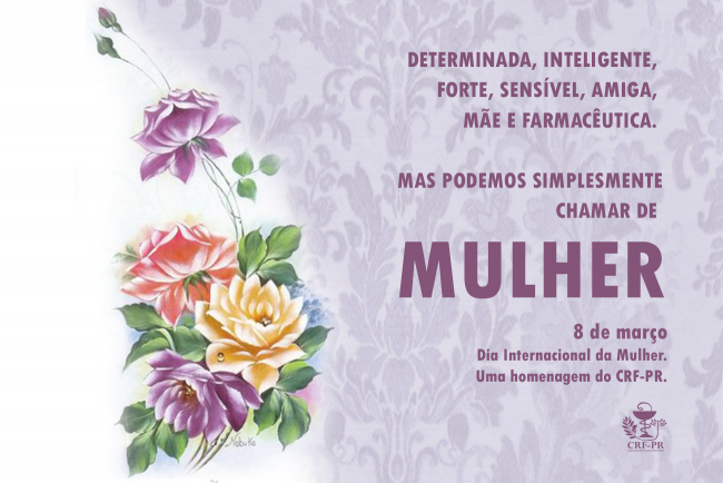 8 de Março: Dia Internacional da Mulher