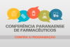 Conferência Paranaense de Farmacêuticos