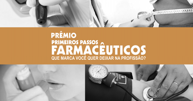 II Prêmio Primeiros Passos Farmacêuticos - Trabalho Vencedor