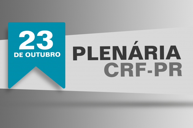 Participe da 847ª Reunião Plenária do CRF-PR