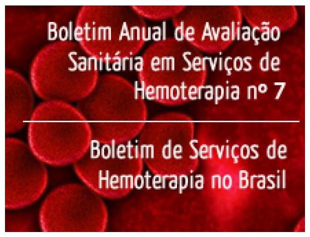 Anvisa divulga dados sobre Serviços de Hemoterapia