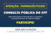 Consulta Pública de Análises Clínicas é reaberta pelo CFF