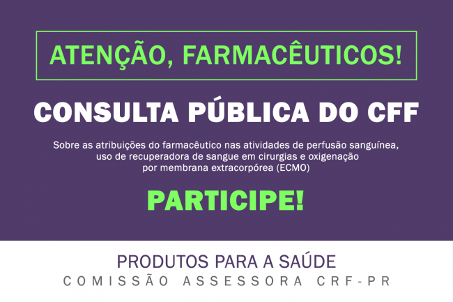 CFF realiza Consulta Pública sobre perfusão sanguínea