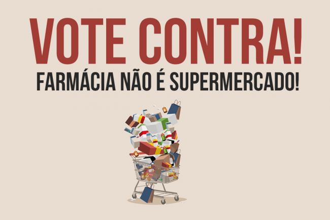 Farmacêutico, vote contra o PLS 284/2015