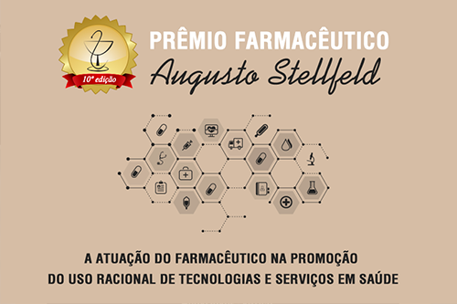 Prêmio Farmacêutico Augusto Stellfeld 2017. Participe!