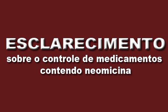 CIM-CRF/PR esclarece sobre o controle de medicamentos contendo neomicina