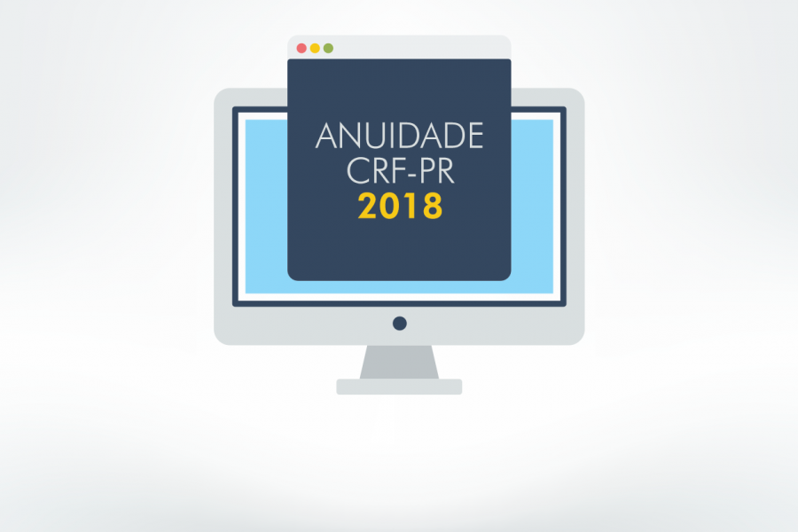 Anuidade 2018 já está disponível no CRF-PR em Casa