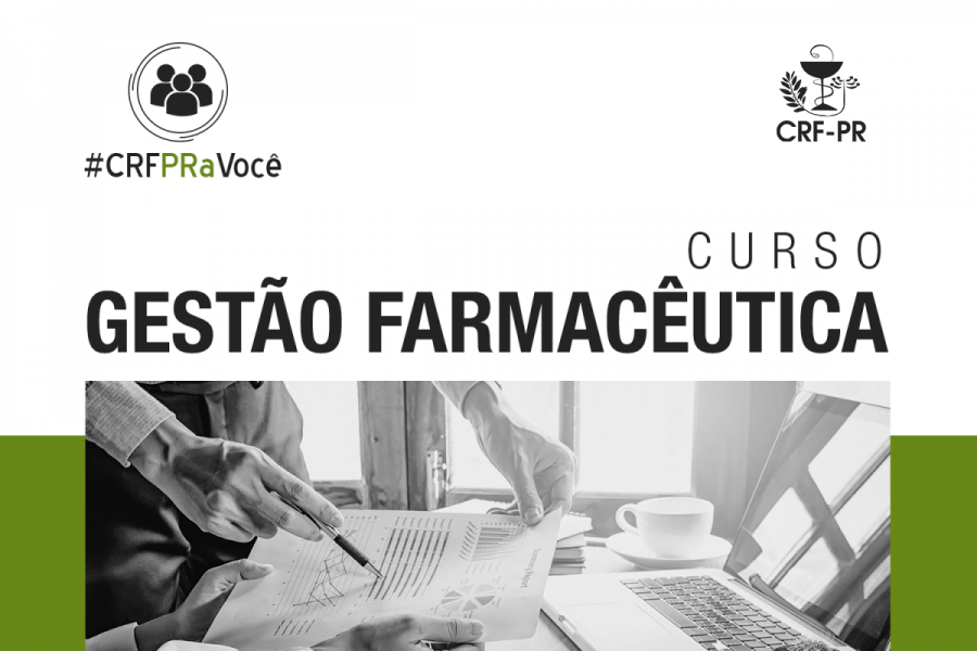 Participe do curso "Gestão Farmacêutica"