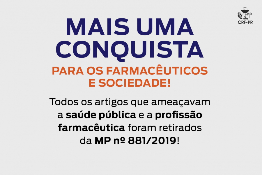 Retirados da MP 881/19 artigos que ameaçavam a saúde pública e a profissão farmacêutica