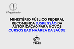 MPF recomenda suspensão de novos cursos EAD na área da saúde