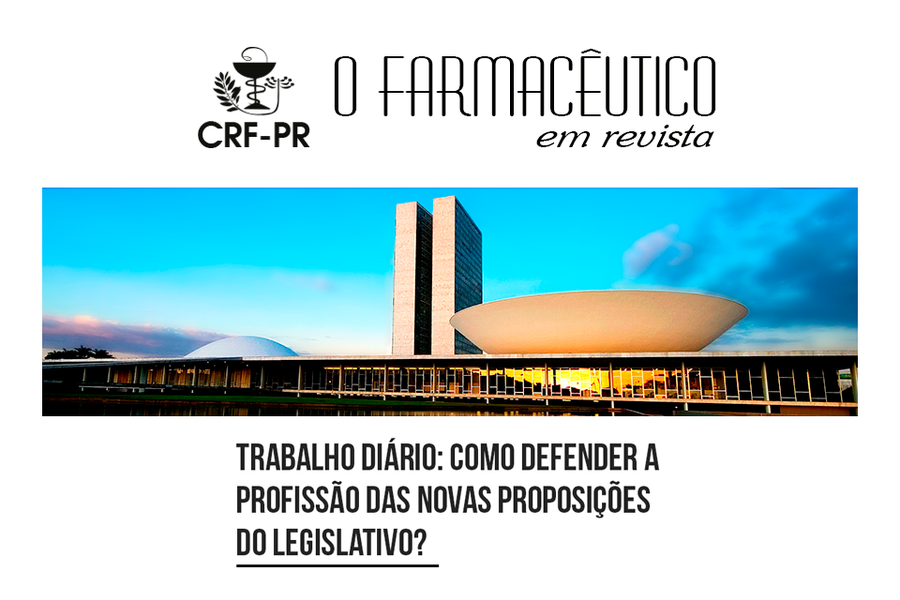 Como defender a profissão das novas proposições do legislativo?