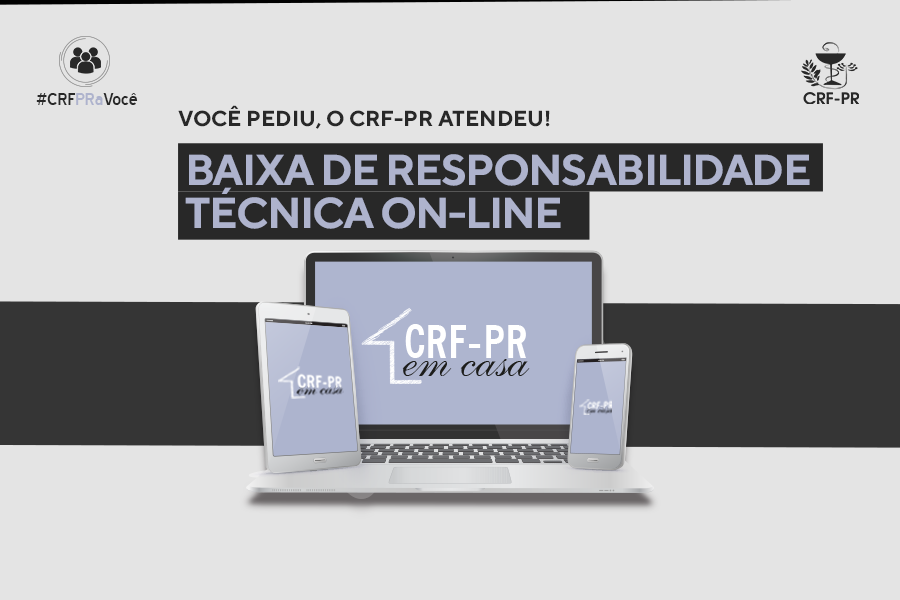 Baixa de Responsabilidade Técnica pelo CRF-PR em Casa