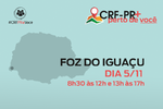 CRF-PR mais perto de você chega novamente a Foz do Iguaçu