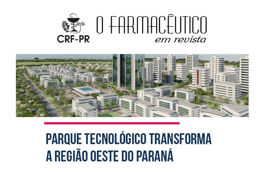 Parque tecnológico transforma a região Oeste do Paraná