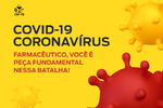 Farmacêutico, você é peça fundamental nessa batalha!