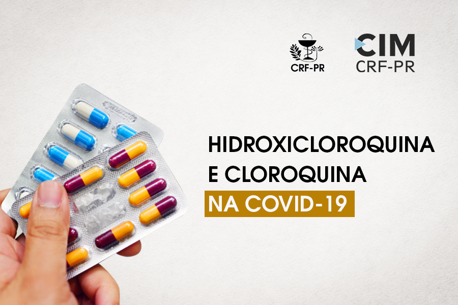 Orientação ao Farmacêutico: Hidroxicloroquina e cloroquina na COVID-19