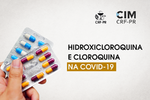 Orientação ao Farmacêutico: Hidroxicloroquina e cloroquina na COVID-19