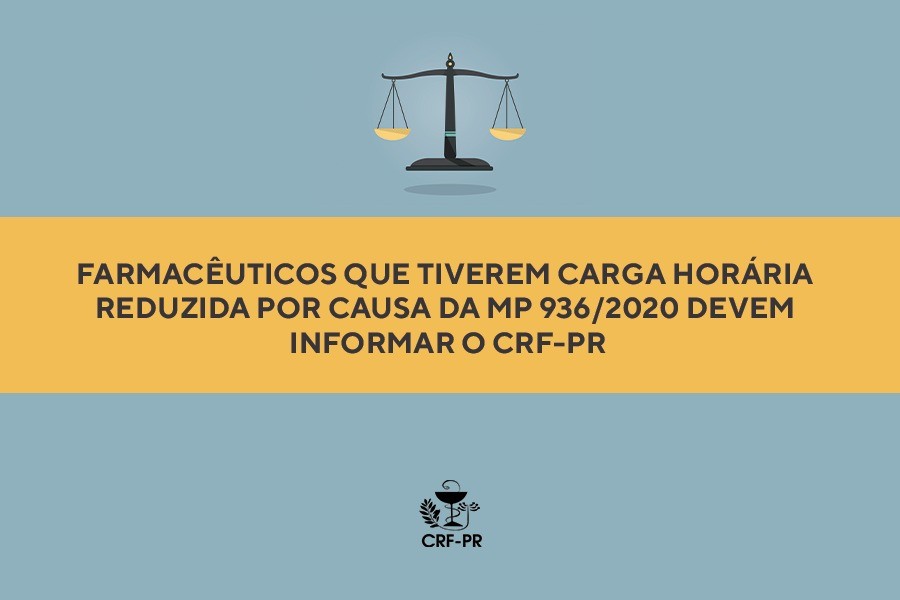 Farmacêuticos que tiverem carga horária reduzida por causa da MP 936/2020 devem informar o CRF-PR