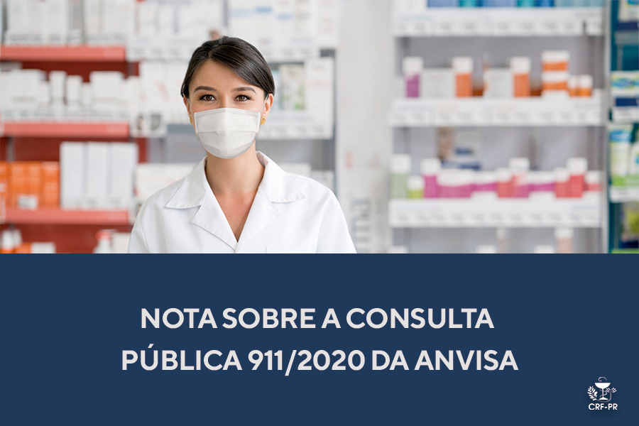 Nota sobre a Consulta Pública 911/2020 da Anvisa