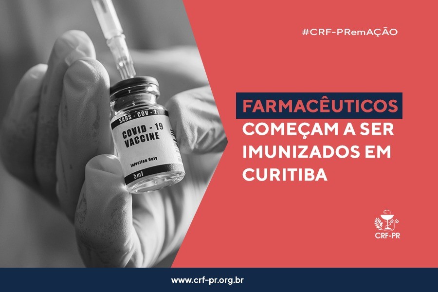 Farmacêuticos começam a ser imunizados em Curitiba