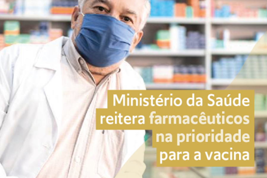 Ministério da Saúde reitera farmacêuticos na prioridade para a vacina