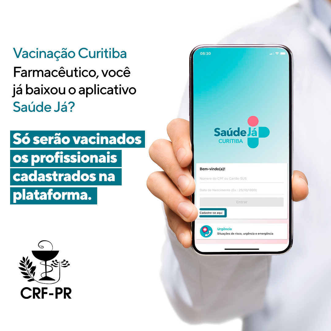 Vacinação Curitiba - Farmacêutico, você já baixou o aplicativo Saúde Já?