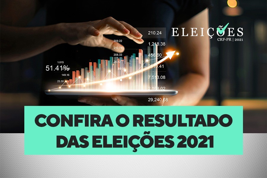 Confira o resultado das Eleições 2021