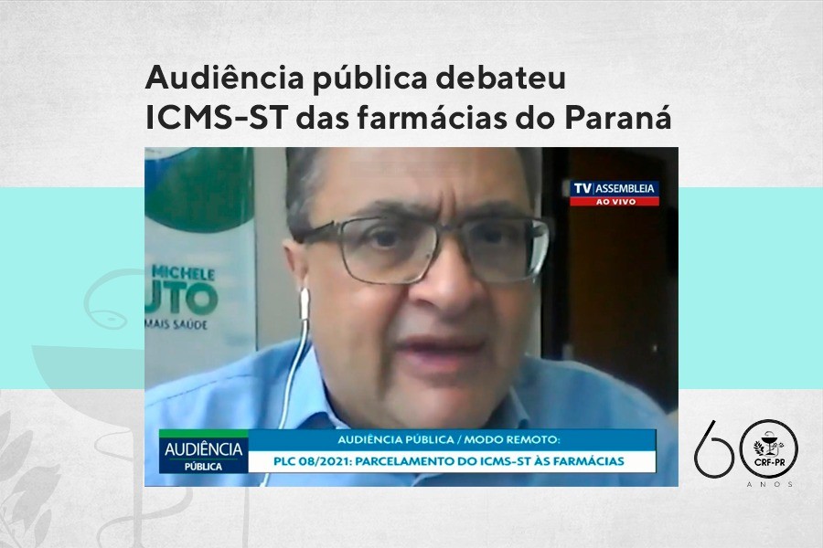 Audiência pública debateu ICMS-ST das farmácias do Paraná