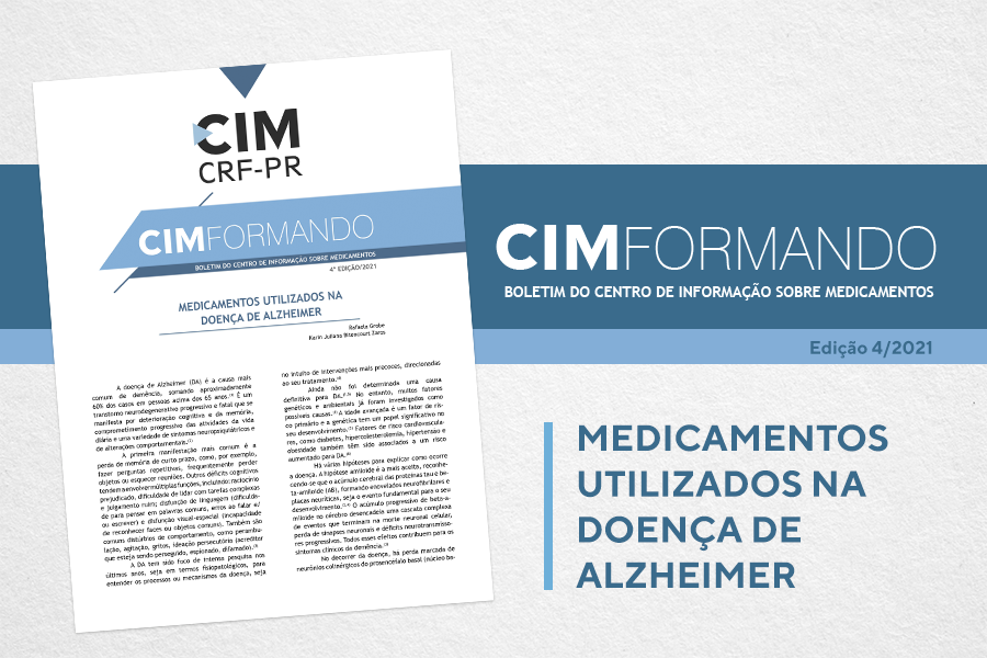 Informativo CIMFORMANDO CRF-PR - Medicamentos utilizados na doença de Alzheimer