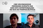 CRF-PR promove primeiro evento do ano em comemoração ao Dia do Farmacêutico