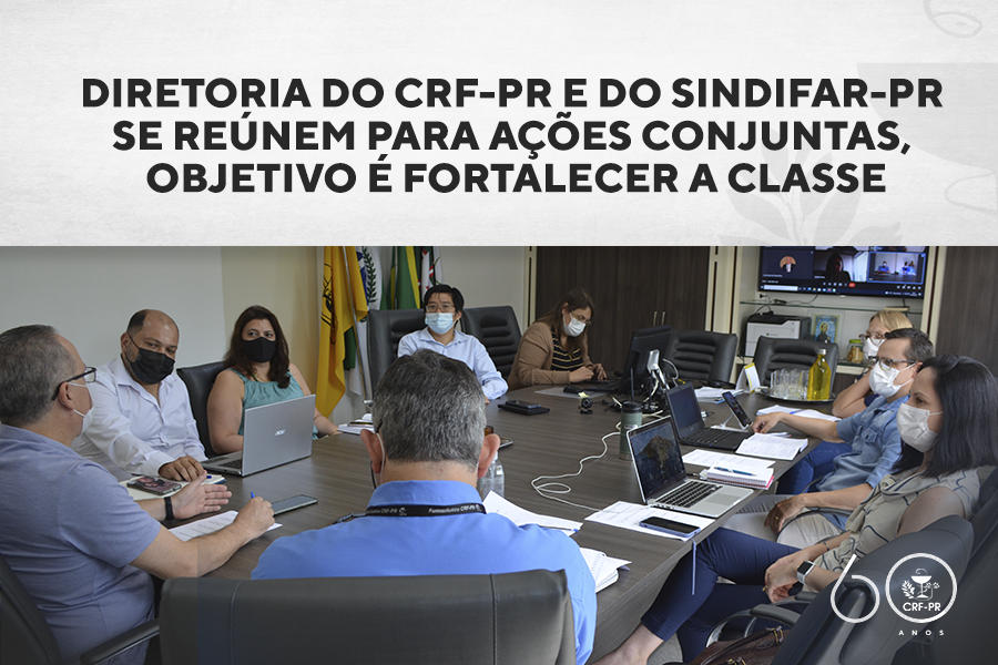 Diretoria do CRF-PR e do Sindifar-PR se reúnem para ações conjuntas, objetivo é fortalecer a classe