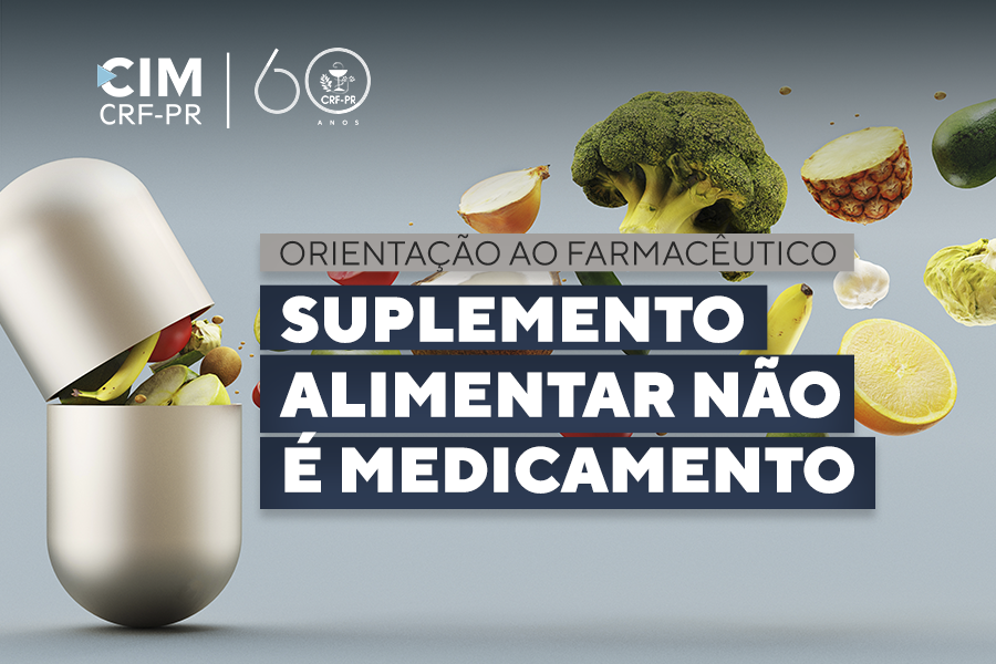 Suplemento alimentar não é medicamento