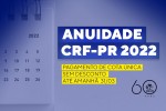 ANUIDADE 2022: pagamento de cota única sem desconto até 31/03