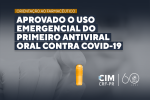 Aprovado o uso emergencial do primeiro antiviral oral contra Covid-19