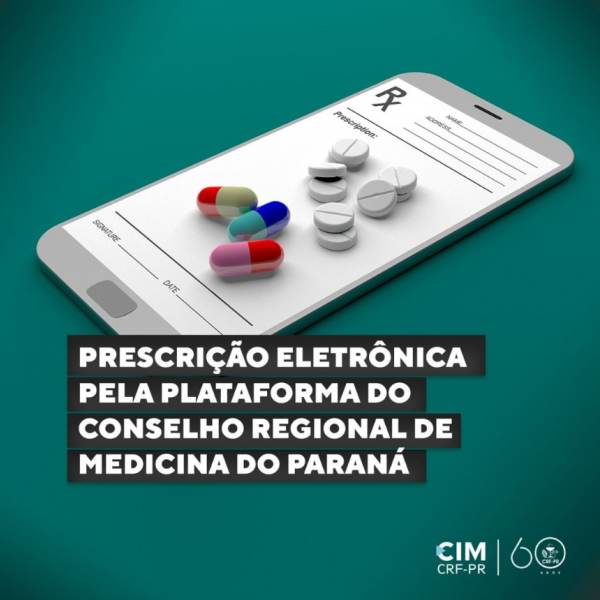 Prescrição eletrônica pela plataforma do Conselho Regional de Medicina do Paraná