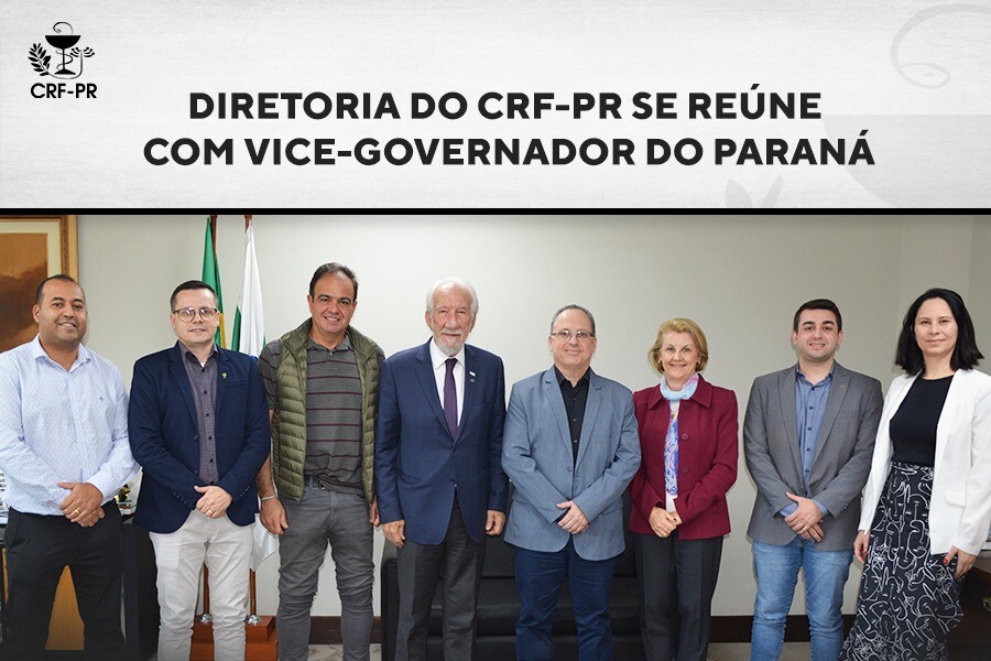 Diretoria do CRF-PR se reúne com vice-governador do Paraná