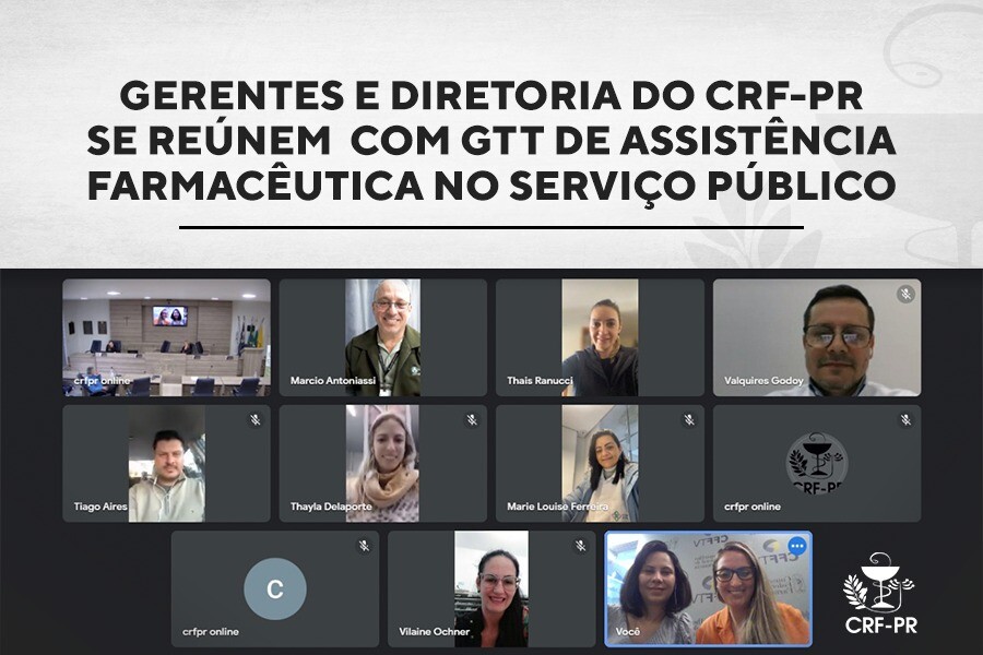 Gerentes e diretoria do CRF-PR se reúnem com GTT de Assistência Farmacêutica no Serviço Público