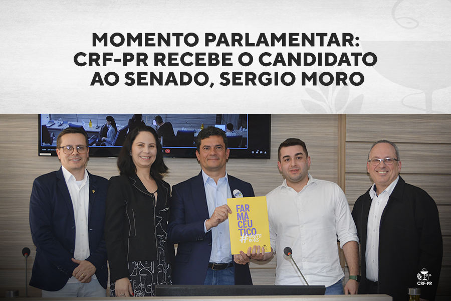 Momento parlamentar: CRF-PR recebe o candidato ao senado, Sergio Moro 