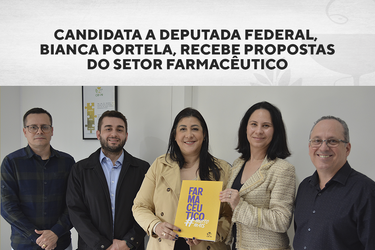 Candidata a Deputada Federal, Bianca Portela, recebe proposta do setor farmacêutico 