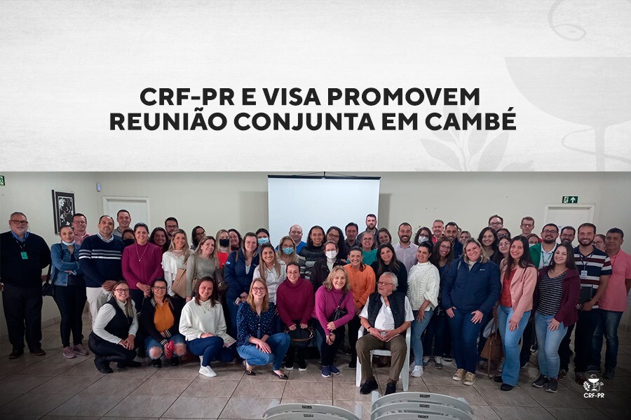 CRF-PR e Visa promovem reunião conjunta em Cambé