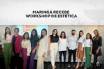 Maringá recebe Workshop de Estética