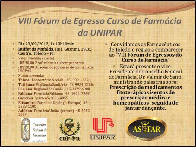 VIII Fórum de Egressos do Curso de Farmácia e Jantar Dançante em Toledo